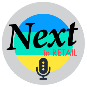 Next in Retail Podcasts