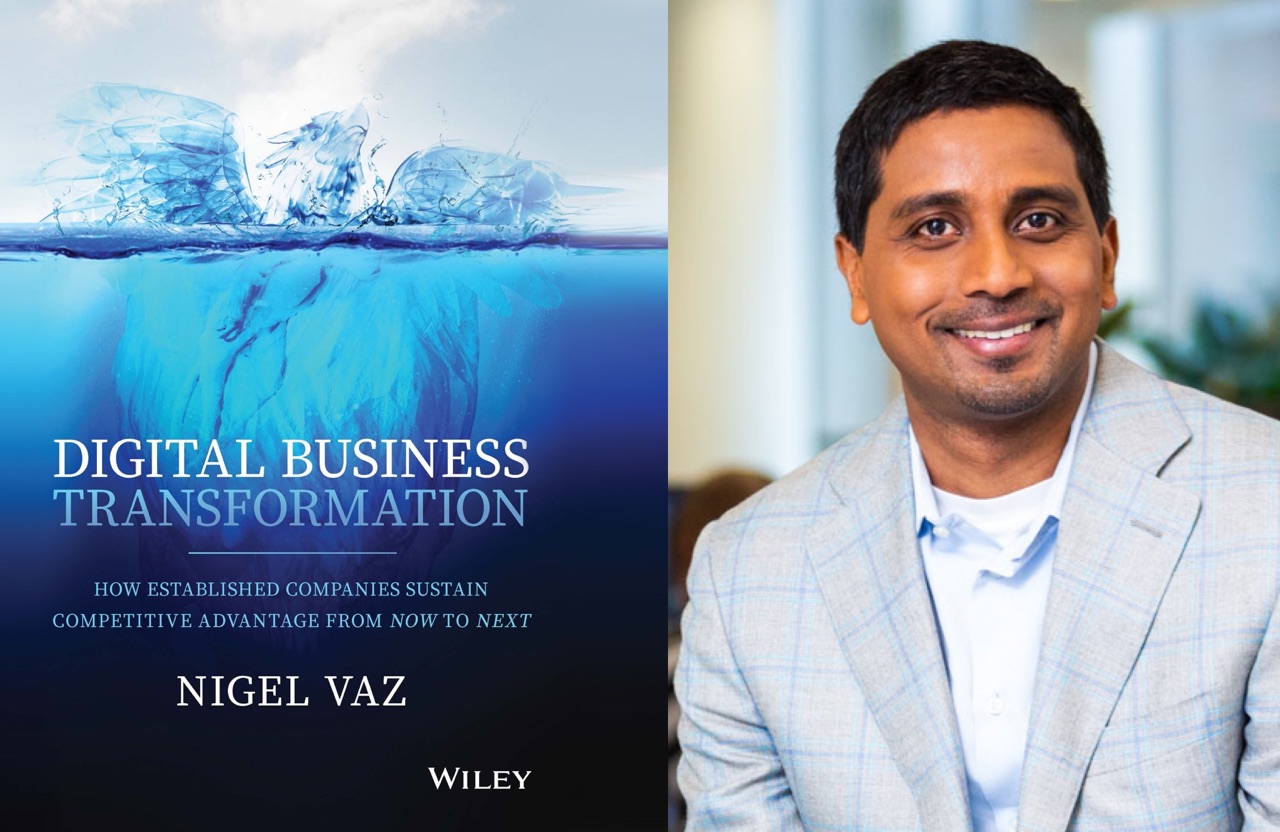 Nigel Vaz with Book Cover, "Digital Business Transformation"