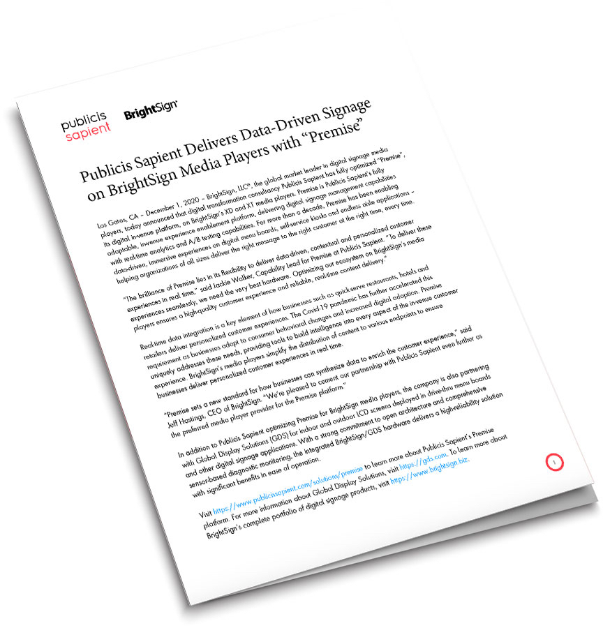 Publicis Sapient Delivers Data-Driven Signage on BrightSign Media Players with “Premise”