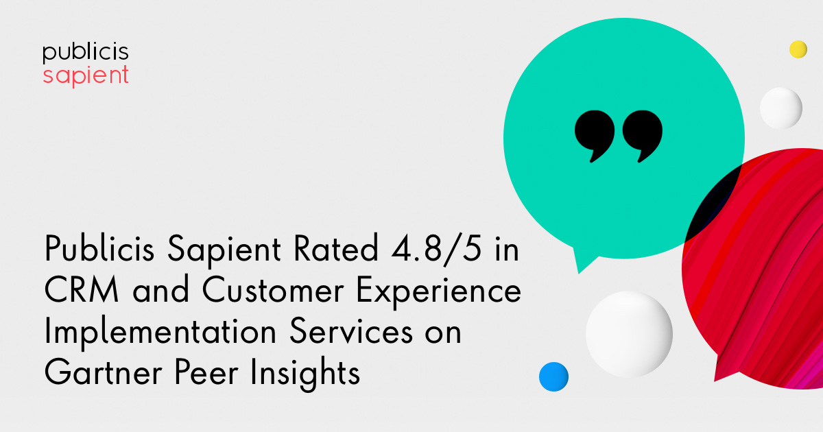 Publicis Sapient Rated 4.8 out of 5 in CRM and Customer Experience