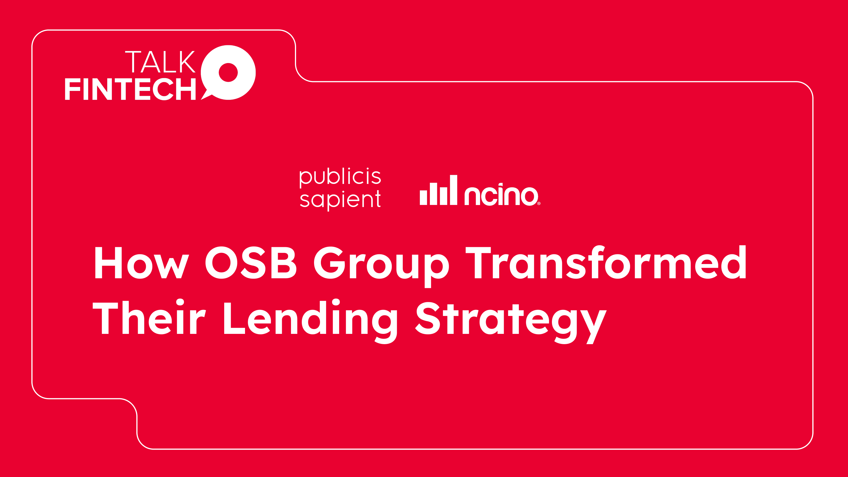 Transforming Lending for the Digital Era 