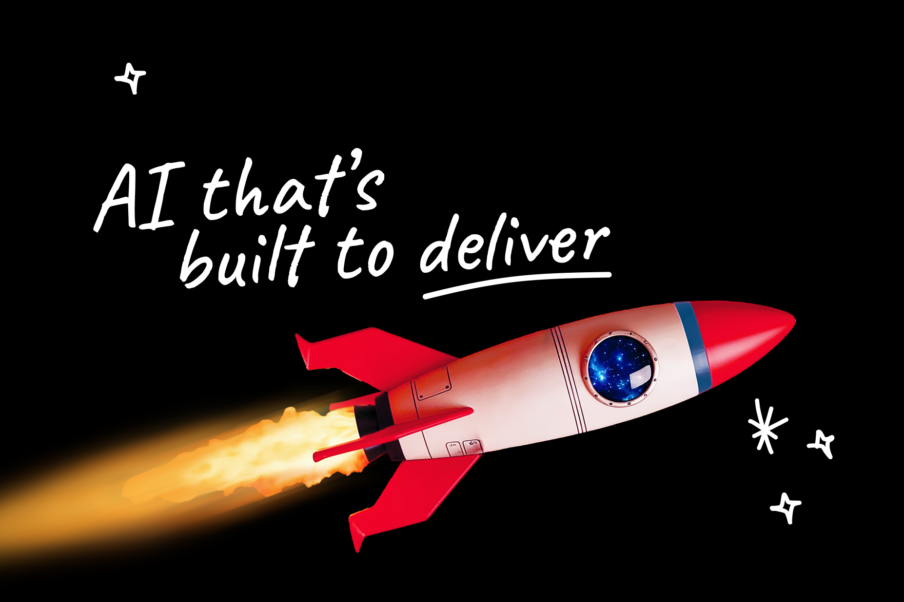 A handwritten font reads “AI that’s built to deliver” 