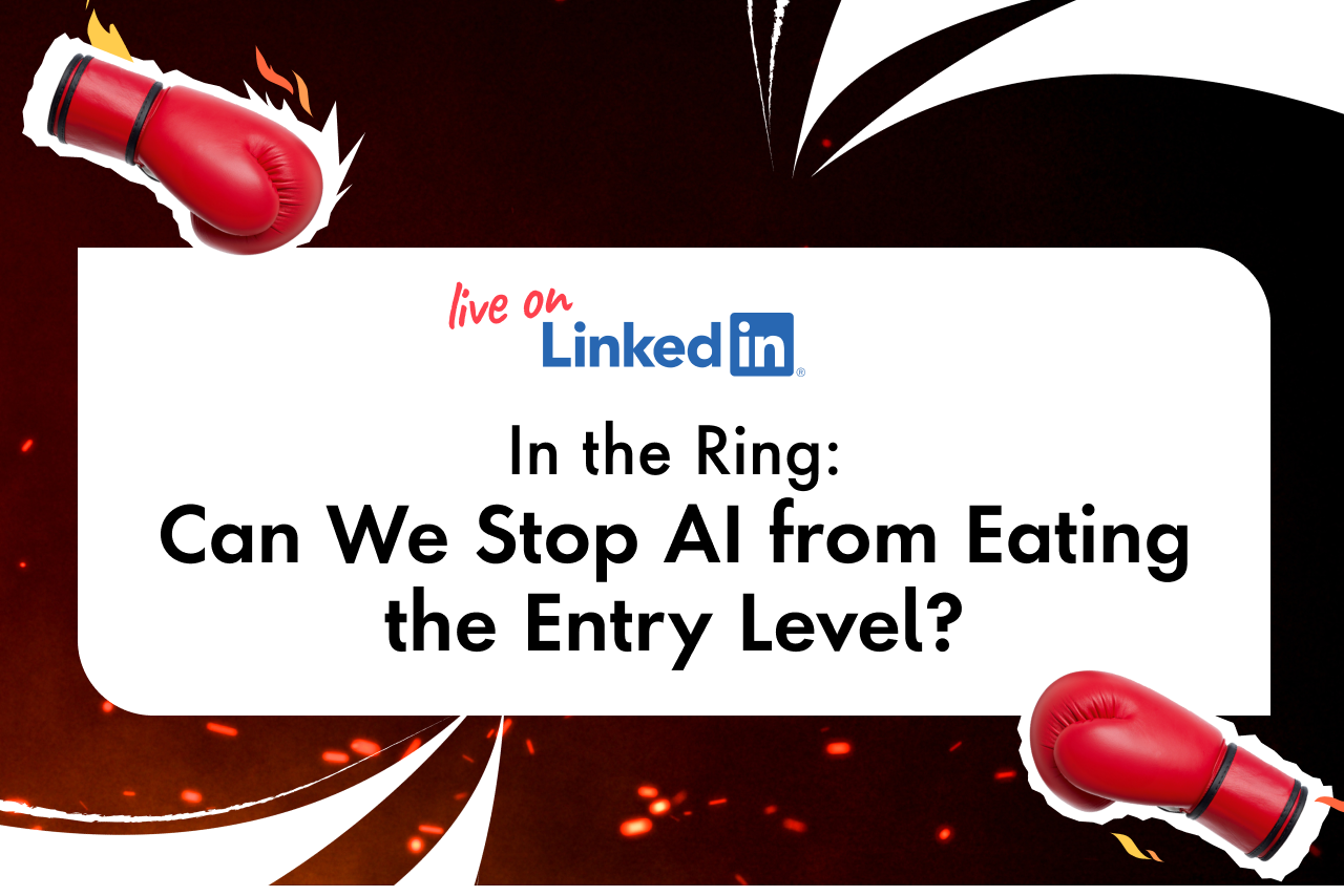 In the ring, Can We Stop AI From Eating the Entry Level? appears against a boxing red backdrop.