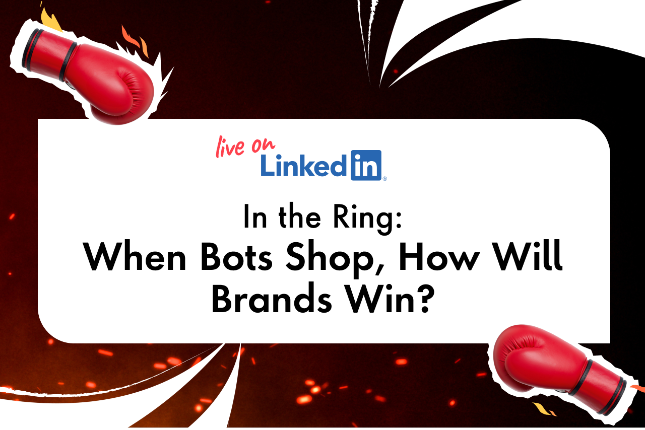 In the ring, When Bots Shop How Will Brands Win? appears against a boxing red backdrop.